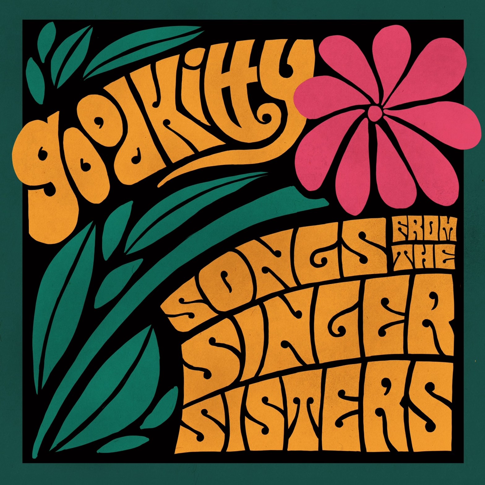 Songs from The Singer&nbsp;Sisters